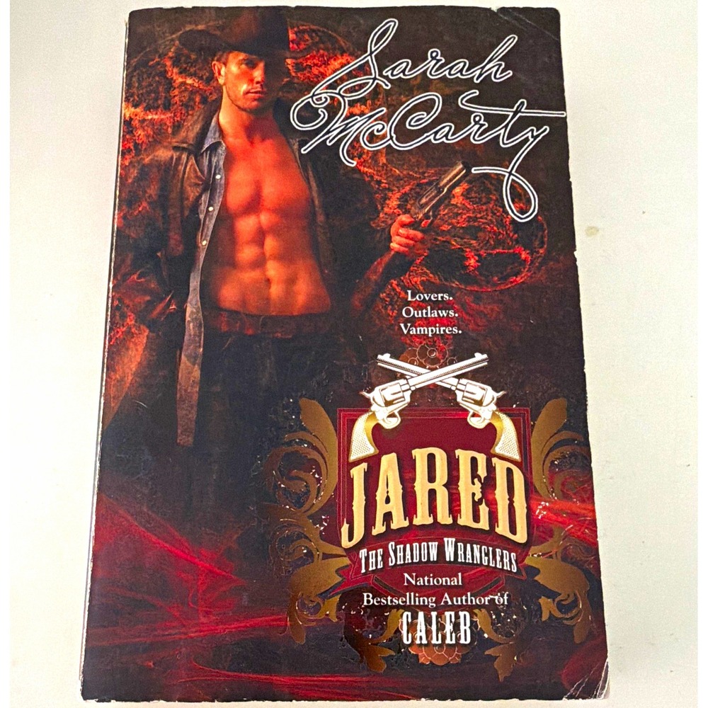 Sarah McCarty Jared The Shadow Wranglers Ser Paranormal Romance Uk-B PB 2010